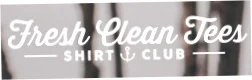 FreshCleanTees Coupon Codes
