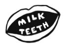 Shop Milk Teeth Coupon Codes